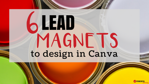 6 Lead Magnets You Can Design in Canva
